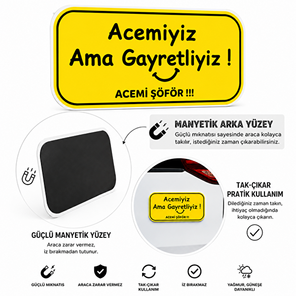 Mega Oto Market Acemi Sürücü Magneti Tak Çıkar Manyetik Araba Bagaj Uyarı Levhası - Acemiyiz Ama Gayretliyiz