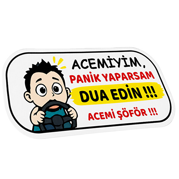 Mega Oto Market Acemi Sürücü Magneti Tak Çıkar Manyetik Araba Bagaj Uyarı Levhası - Acemiyim Panik Yaparsam Dua Edin