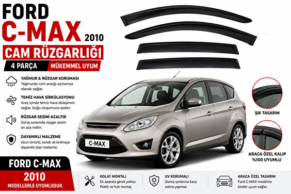 Mega Oto Market Ottoman Ford C-Max 2010 Uyumlu Cam Rüzgarlığı