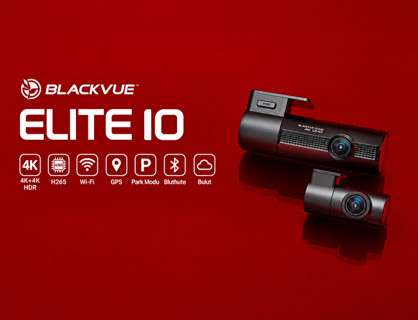 Blackvue Elite 10 4K UHD Çift Kameralı Wi-Fi Bulut Uyumlu Araç İçi Kamera