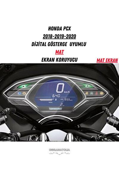 Uniqanatolia Honda Pcx 2018-2020 Dijital Gösterge Uyumlu Mat Ekran Koruyucu