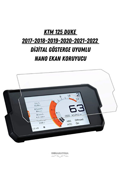 Uniqanatolia Ktm 125 Duke 2017-2022 Dijital Gösterge Uyumlu Nano Ekran Koruyucu
