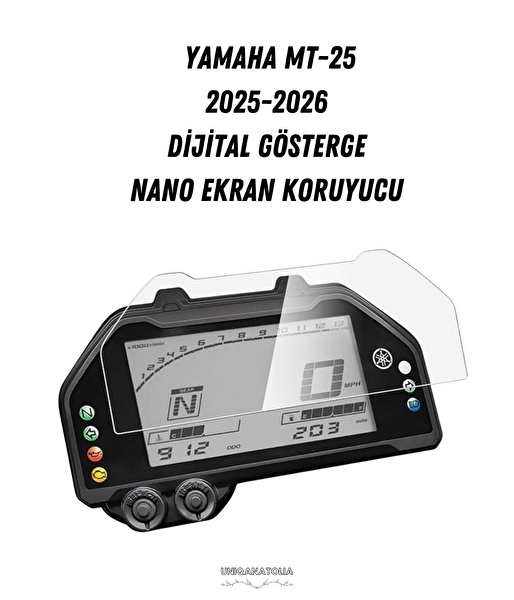 Uniqanatolia Yamaha MT-25 2025-2026 Dijital Gösterge Uyumlu Nano Ekran Koruyucu