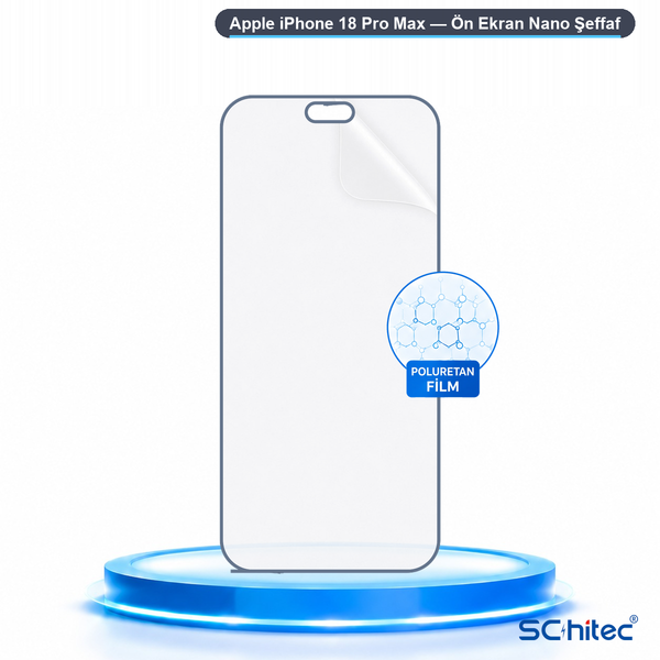 ScHitec Apple iPhone 18 Pro Max Uyumlu Ön Yüzey Nano Şeffaf Hidrojel Ekran Koruyucu
