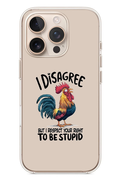 Le Balvo iPhone 16 Pro Uyumlu I Disagree Baskılı Silikon Kılıf