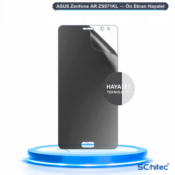 ScHitec Asus Zenfone Ar Zs571KL Uyumlu Ön Yüzey Hayalet Privacy Hidrojel Ekran Koruyucu