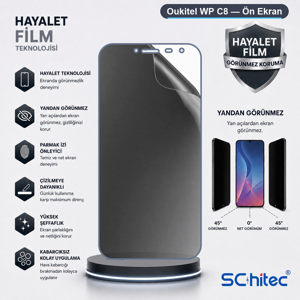 ScHitec Oukitel WP C8 Uyumlu Ön Yüzey Hayalet Privacy Hidrojel Ekran Koruyucu