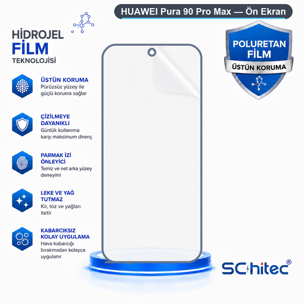 ScHitec Huawei Pura 90 Pro Max Uyumlu Ön Yüzey Nano Şeffaf Hidrojel Ekran Koruyucu