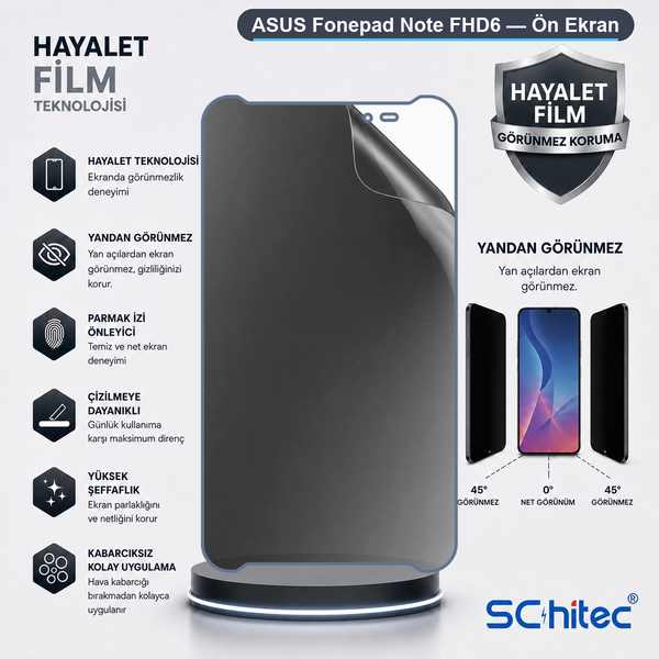 ScHitec Asus Fonepad Note Fhd6 Uyumlu Ön Yüzey Hayalet Privacy Hidrojel Ekran Koruyucu