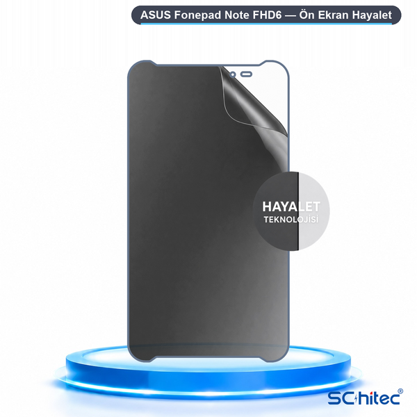 ScHitec Asus Fonepad Note Fhd6 Uyumlu Ön Yüzey Hayalet Privacy Hidrojel Ekran Koruyucu