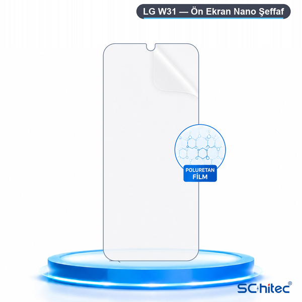 ScHitec LG W31 Uyumlu Ön Yüzey Nano Şeffaf Hidrojel Ekran Koruyucu