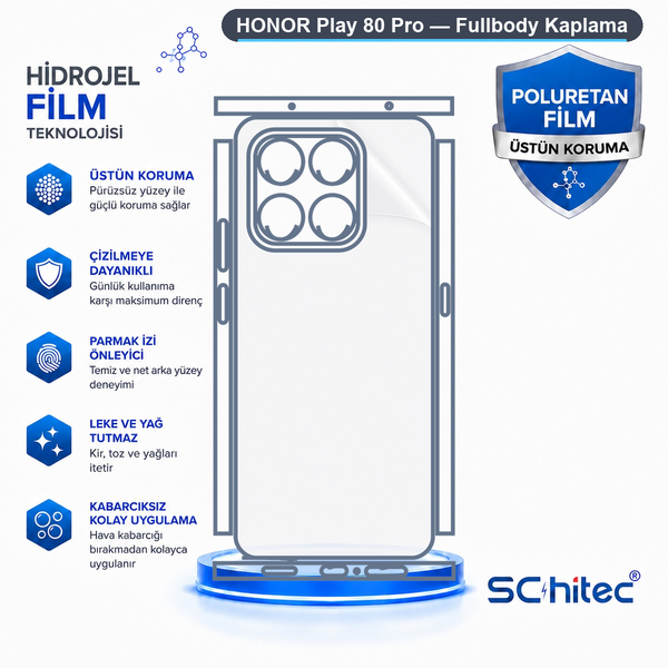 ScHitec Honor Play 80 Pro Uyumlu Fullbody Arka Kaplama Hidrojel Koruyucu Film