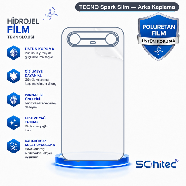 ScHitec Tecno Spark Slim Uyumlu Arka Yüzey Hidrojel Koruyucu Film