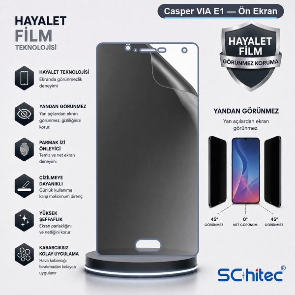 ScHitec Casper Via E1 Uyumlu Ön Yüzey Hayalet Privacy Hidrojel Ekran Koruyucu