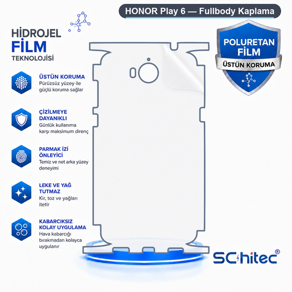 ScHitec Honor Play 6 Uyumlu Fullbody Arka Kaplama Hidrojel Koruyucu Film