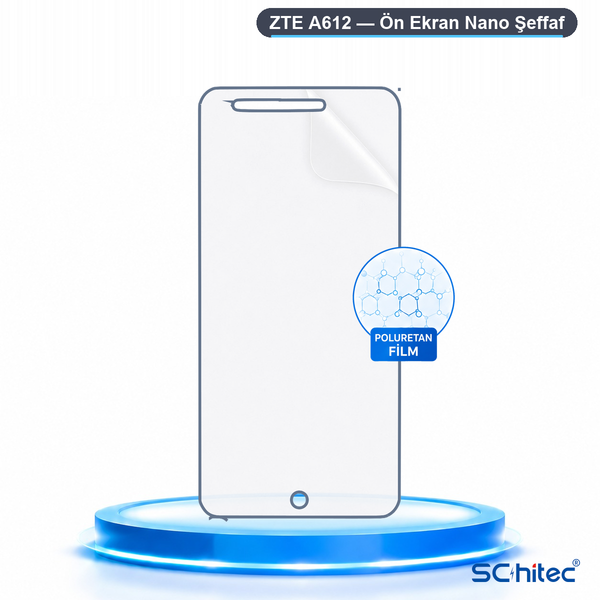 ScHitec ZTE A612 Uyumlu Ön Yüzey Nano Şeffaf Hidrojel Ekran Koruyucu