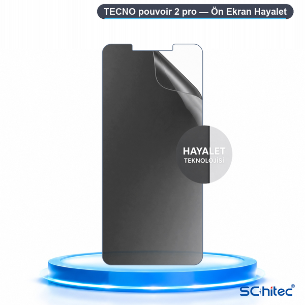 ScHitec Tecno Pouvoir 2 Pro Uyumlu Ön Yüzey Hayalet Privacy Hidrojel Ekran Koruyucu
