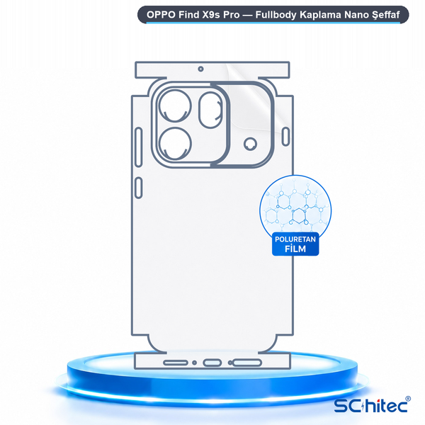 ScHitec Oppo Find X9S Pro Uyumlu Fullbody Arka Kaplama Hidrojel Koruyucu Film