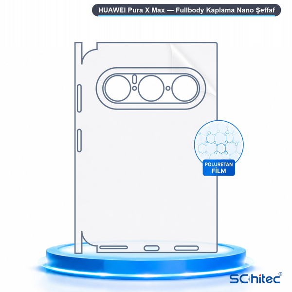 ScHitec Huawei Pura X Max Uyumlu Fullbody Arka Kaplama Hidrojel Koruyucu Film
