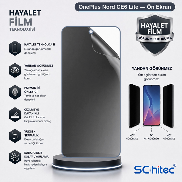 ScHitec Oneplus Nord Ce6 Lite Uyumlu Ön Yüzey Hayalet Privacy Hidrojel Ekran Koruyucu