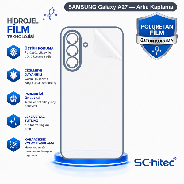 ScHitec Samsung Galaxy A27 Uyumlu Arka Yüzey Hidrojel Koruyucu Film