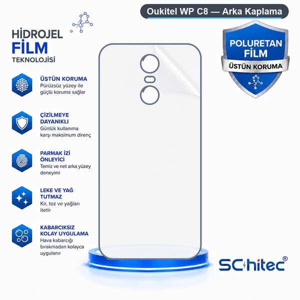 ScHitec Oukitel WP C8 Uyumlu Arka Yüzey Hidrojel Koruyucu Film