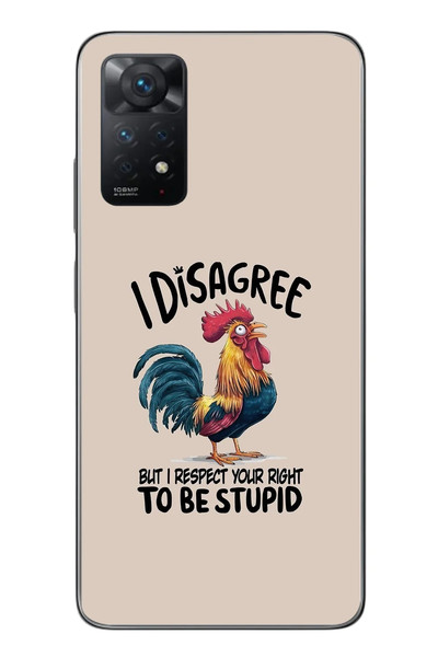Le Balvo Redmi Note 11 Pro 4G Uyumlu I Disagree Baskılı Silikon Kılıf