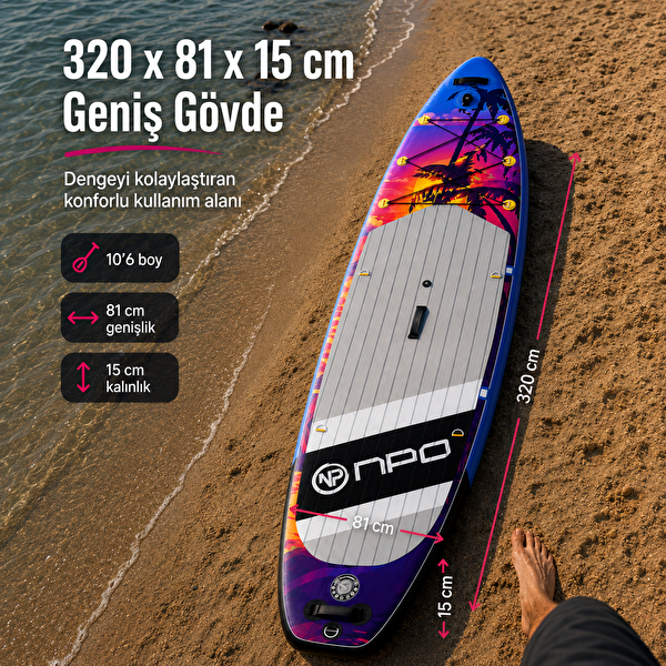 NPO Sunset Palm 305x81x15cm Şişme Premium SUP Paddle Board 148kg Kürek Pompa Çanta Koltuklu Full Set